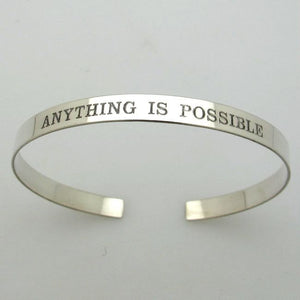 Quote Engraved Sterling Silver Cuff - Gift for Her