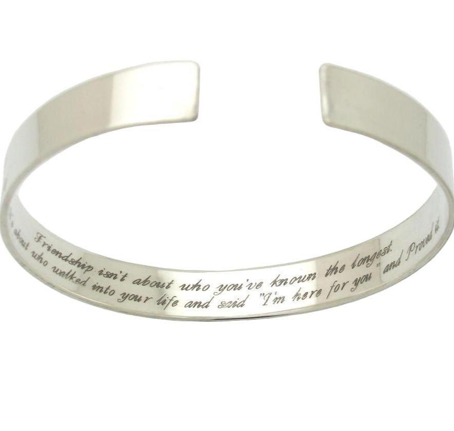 Friendship Inspirational quote engraved silver cuff bracelet